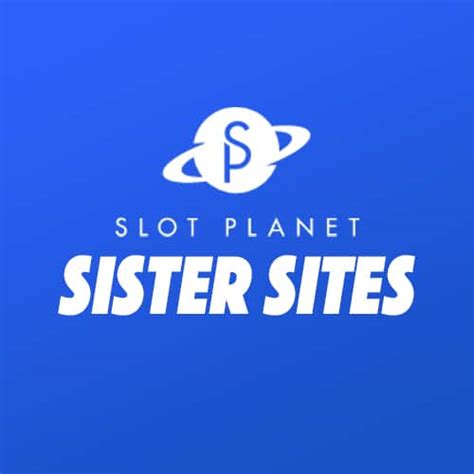 slot planet sister sites